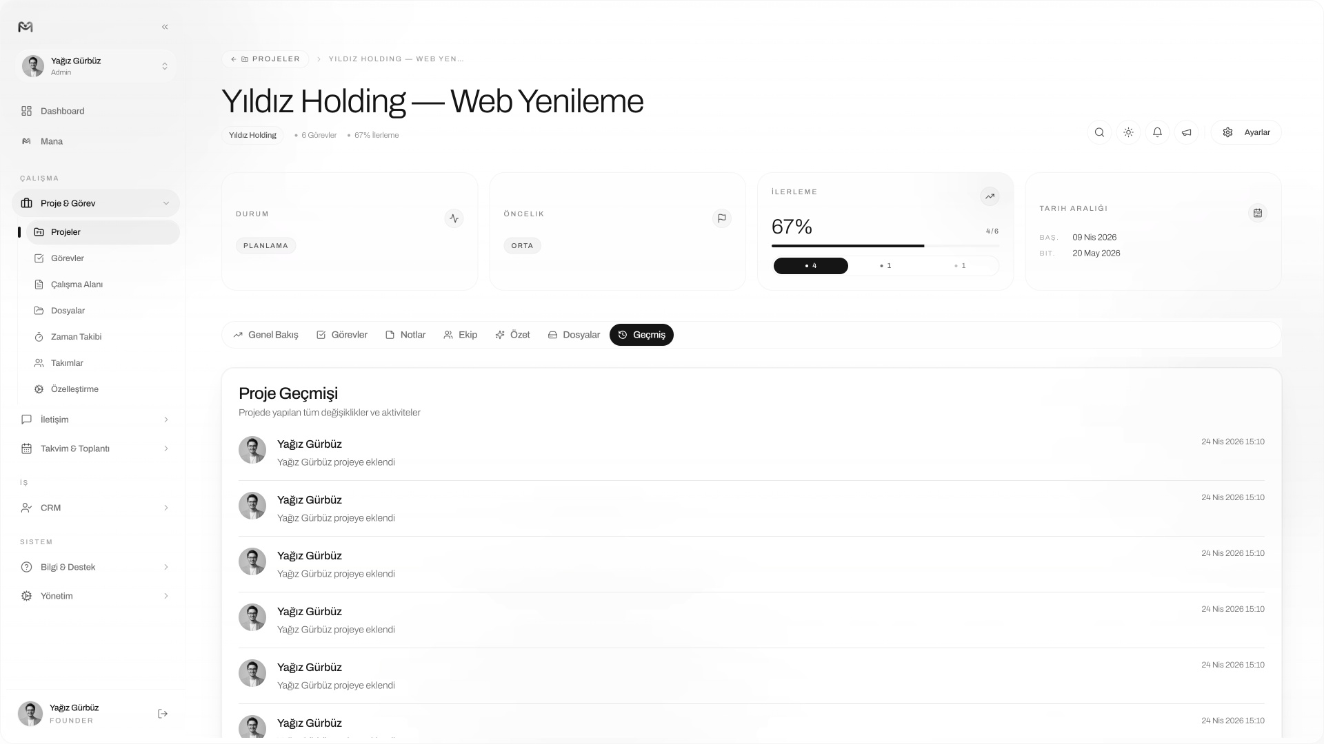 Managelify Proje Detayı — Geçmiş sekmesi, kronolojik aktivite günlüğü